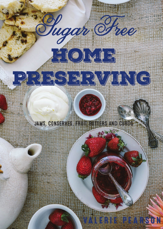 Sugar Free Home Preserving