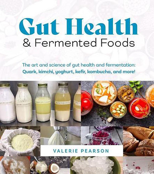 Gut Health & Fermented Foods